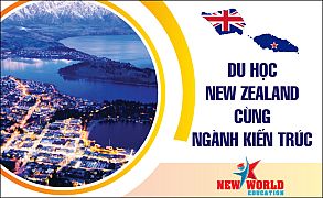 Vì sao sinh viên Việt Nam nên theo đuổi ngành Kiến trúc tại New Zealand năm 2019