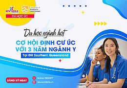 Du học Úc 2023 – Cơ hội định cư Úc với 3 năm học ngành Y tại Đại học Southern Queensland