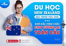 Du học New Zealand 2025 bậc trung học – Khởi đầu vững chắc cho tương lai toàn cầu