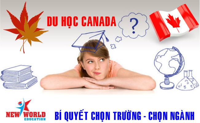 chọn trường nganh học tại Canada 2016